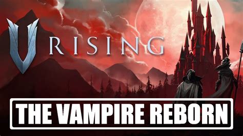 V Rising: Um Jogo de Vampiro Onde Você Constrói o Seu Reino!